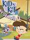 Kid vs. Kat : Kid vs kat season 1