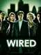 Wired : Miniseries