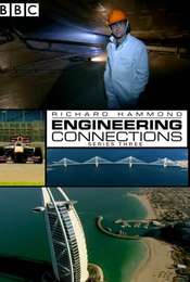 Richard Hammond's Engineering Connections Season 3