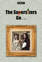 The Supersizers... The Supersizers Go...