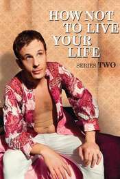 How Not to Live Your Life Season 2