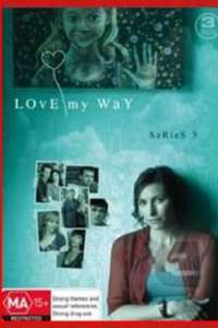 Love My Way - Poster