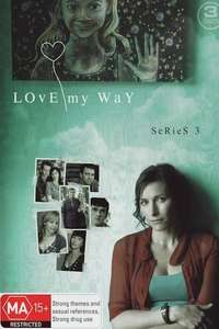 Love My Way - Poster