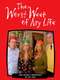 The Worst Week of My Life : Season 3