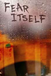 Fear Itself Season 1