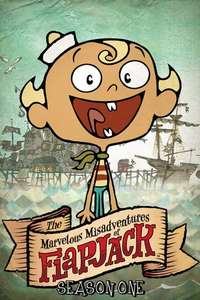 The Marvelous Misadventures of Flapjack - Posters