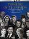 Pioneers of Television : Season 3