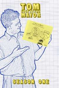 Tom Goes to the Mayor - Posters