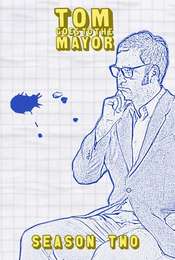 Tom Goes to the Mayor Season 2