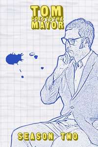 Tom Goes to the Mayor - Posters