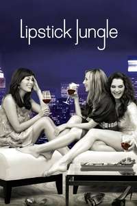 Lipstick Jungle - Posters