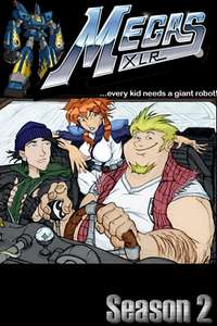 Megas XLR - Posters