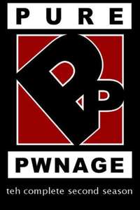 Pure Pwnage - Poster