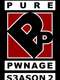 Pure Pwnage : Season 2