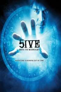 5ive Days to Midnight - Posters