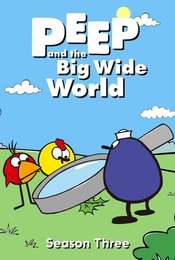 Peep and the Big Wide World Season 3