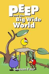 Peep and the Big Wide World - Posters