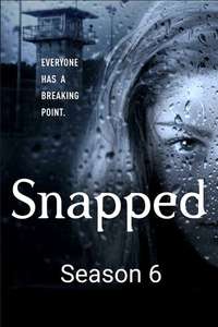 Snapped - Posters