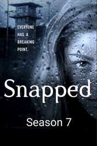 Snapped - Posters