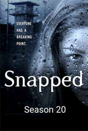 Snapped Season 20