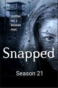 Snapped - Posters