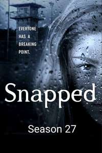 Snapped - Posters