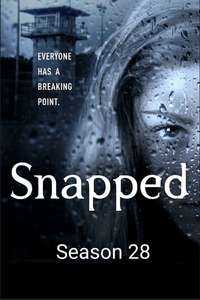 Snapped - Posters