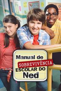 Ned's Declassified School Survival Guide - Poster