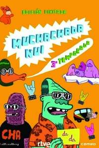 Muchachada Nui - Poster