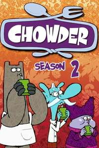Chowder - Posters