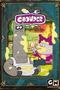 Chowder - Posters