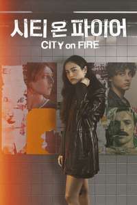 City on Fire - Posters