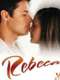 Rebeca : Season 1