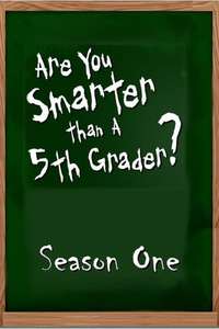Are You Smarter Than a 5th Grader? - Poster