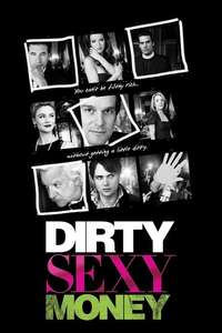 Dirty Sexy Money - Posters