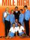 Mile High : Season 1