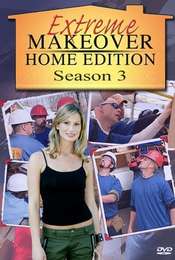Extreme Makeover: Home Edition Season 3