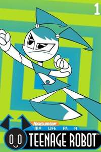 My Life as a Teenage Robot - Poster