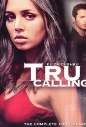 Tru Calling Season 1