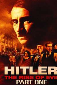 Hitler: The Rise of Evil - Posters