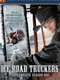 Ice Road Truckers : Season 1