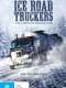 Ice Road Truckers : Season 9
