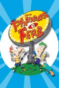 Phineas and Ferb - Posters