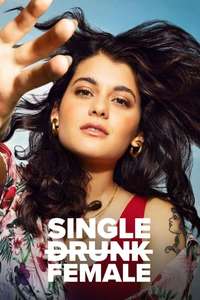 Single Drunk Female - Posters