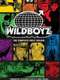 Wildboyz : Season 1