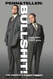 Penn & Teller: Bullshit! Season 8