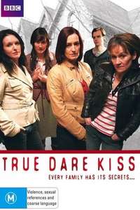 True Dare Kiss - Poster