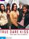 True Dare Kiss