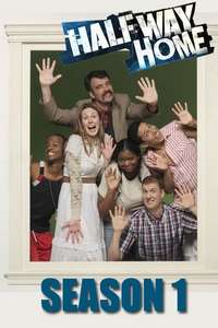 Halfway Home - Poster