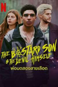 The Bastard Son & the Devil Himself - Posters